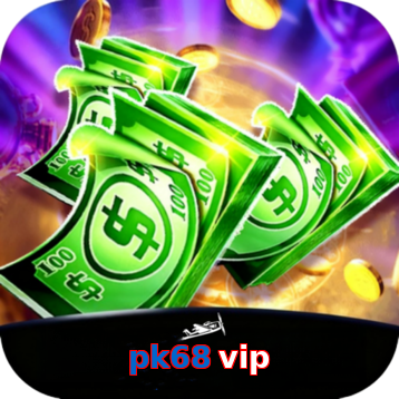 Pk68 Vip